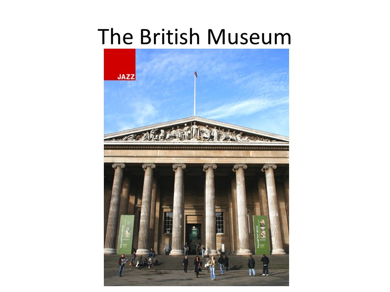 The British Museum